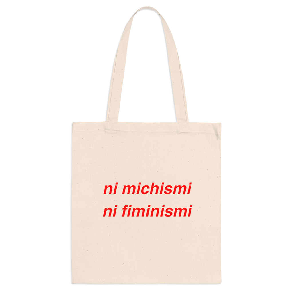 Tote Bag — "ni michismi ni fiminismi" Minimalist Feminist Cotton Tote