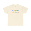 Camiseta Multicolor NI MICHISMI NI FIMINISMI